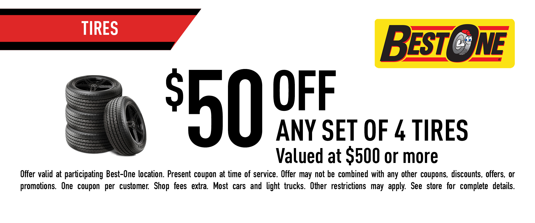 $50 off any set of 4 tires valued at $500 or more coupon